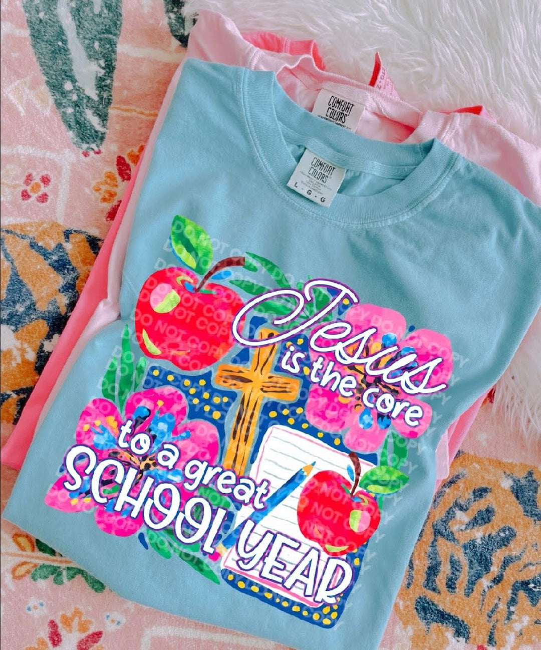 Jesus Is The Core To A Great School Year DTF Print