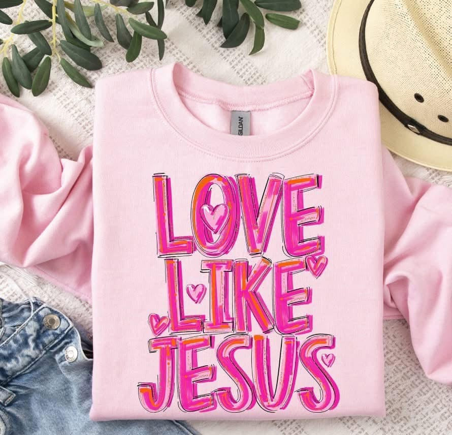 Love Like Jesus LIGHT PINK Sweatshirt