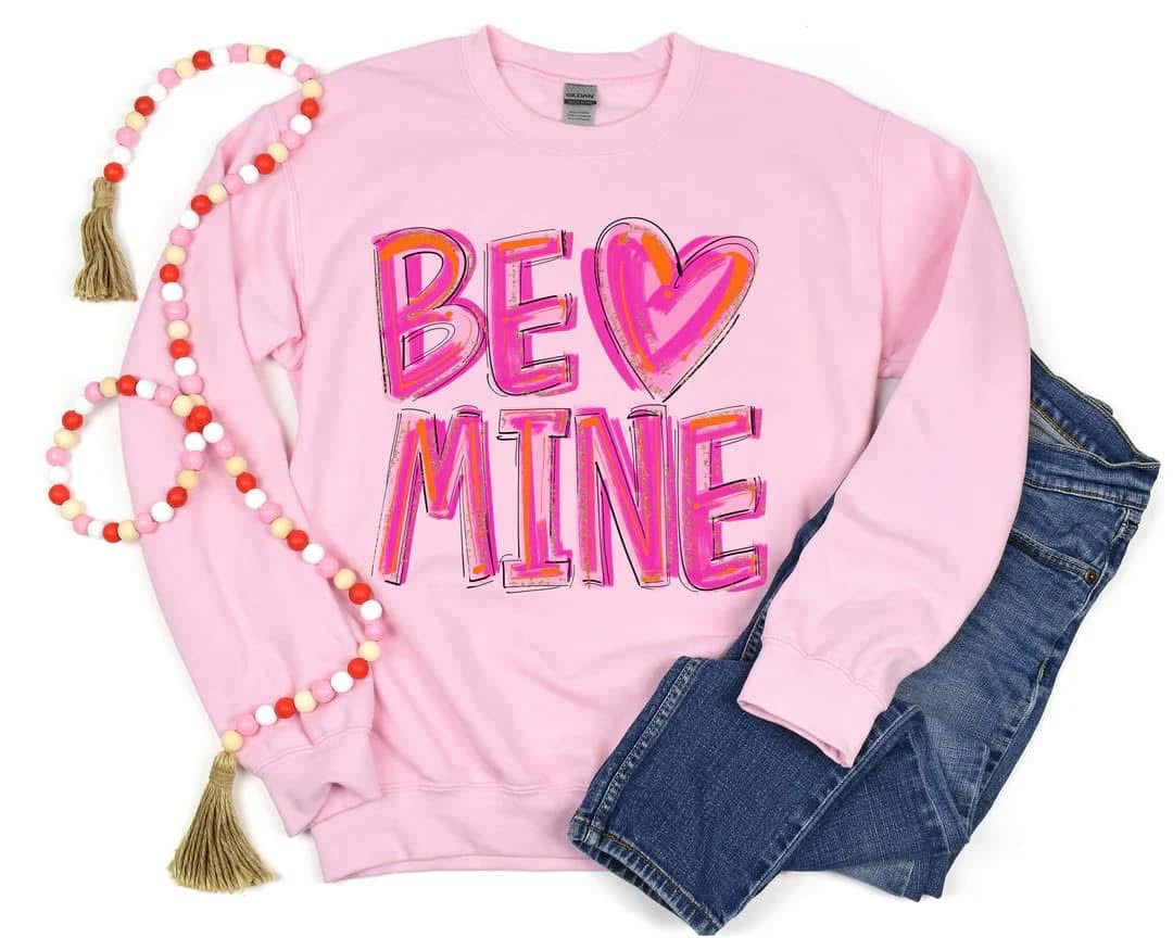 Be Mine DTF Print