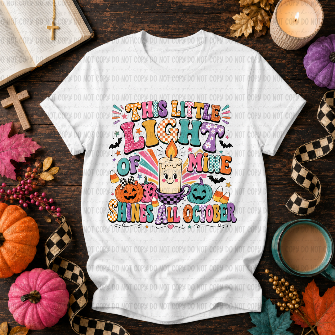 This Little Light of Mine Shines All of October DTF Print