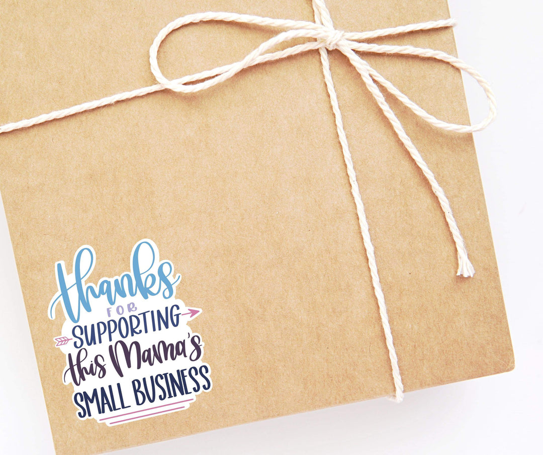 Thanks For Supporting This Mamas Small Business Packaging Sticker Sheet