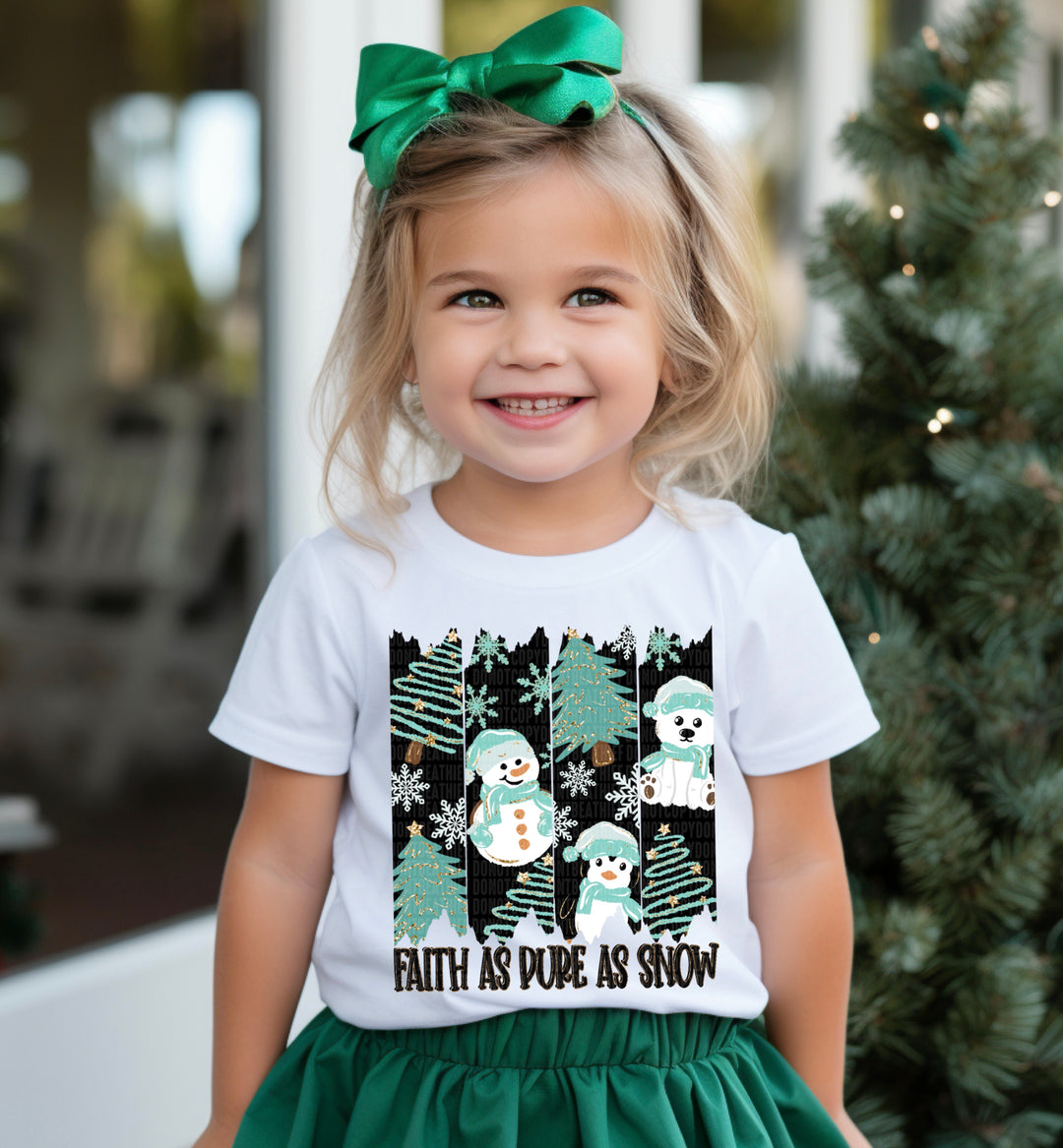 Faith As Pure As Snow DTF Print