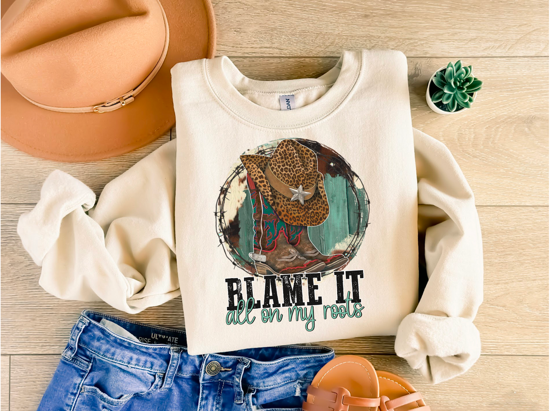 Blame It All On My Roots DTF Print