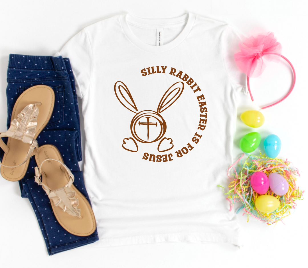 Silly Rabbit Easter Is For Jesus DTF Print