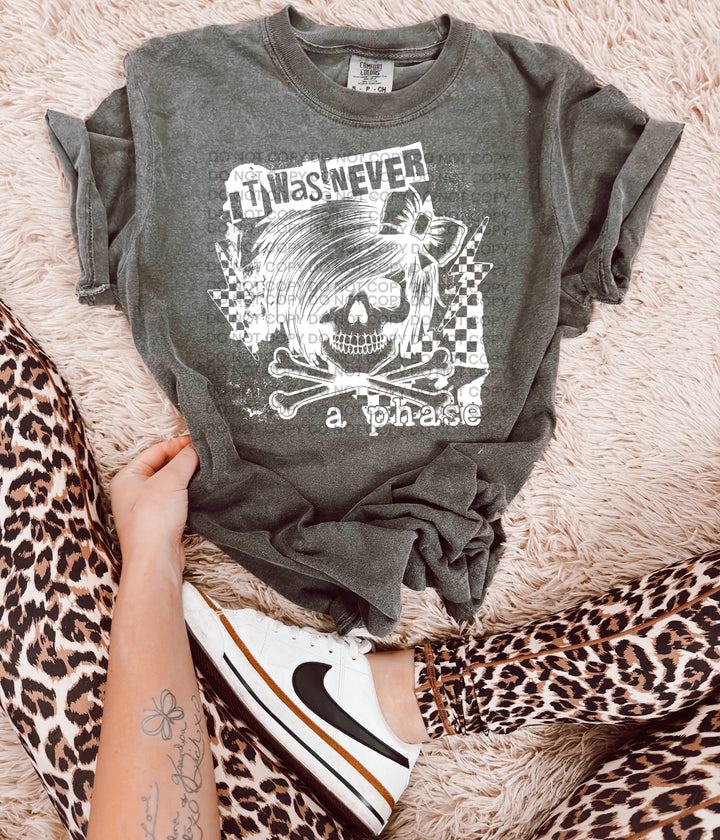 It Was Never A Phase DTF Print