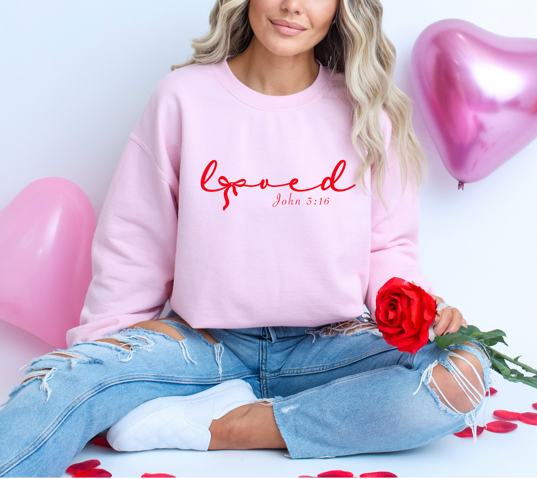 Loved CUSTOM Sweatshirt