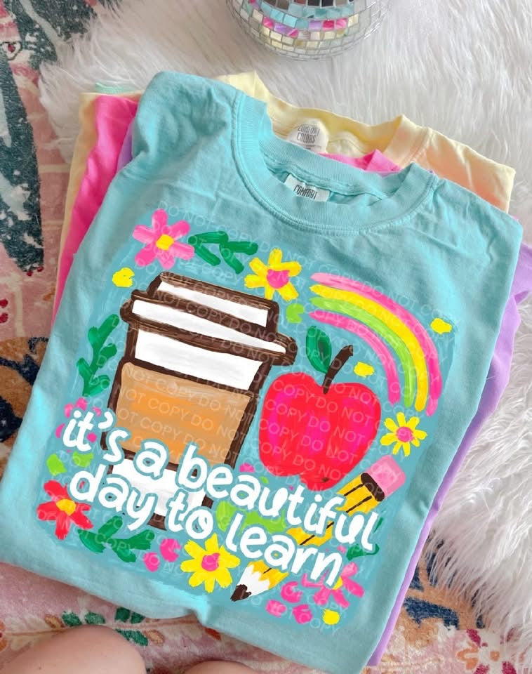 It's a Beautiful Day to Learn DTF Print