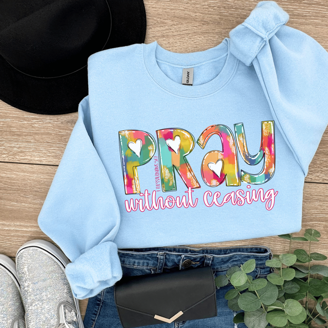 Pray Without Ceasing DTF Print