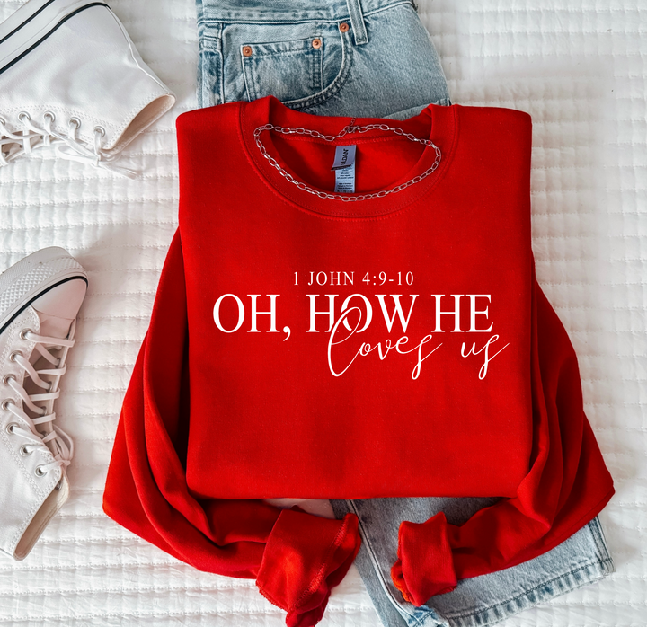 Oh How He Loves Us DTF Print