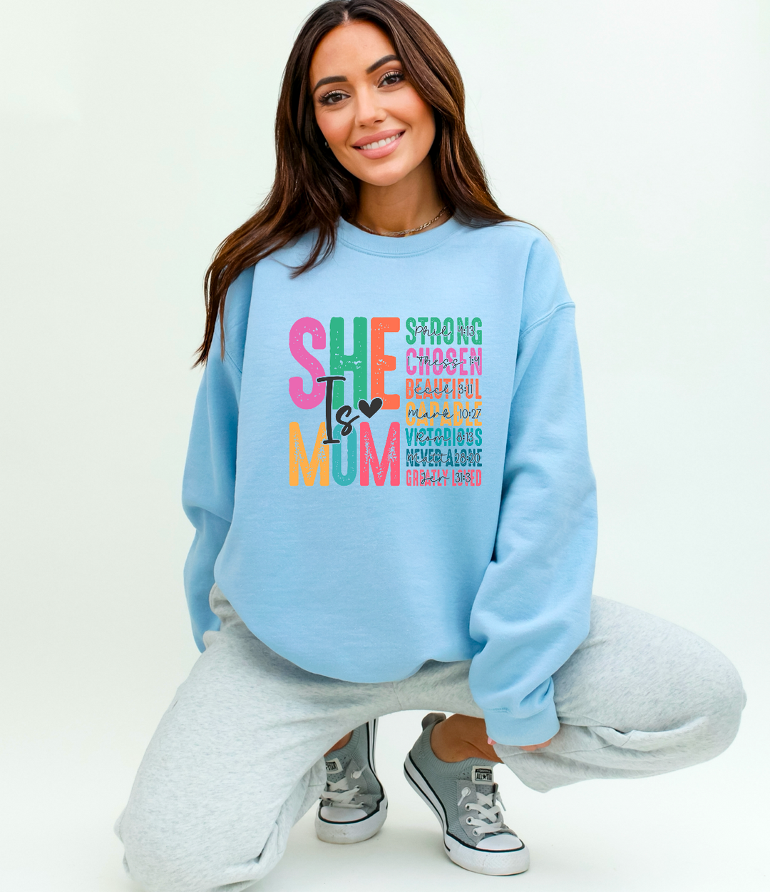 She Is Mom LIGHT BLUE Sweatshirt