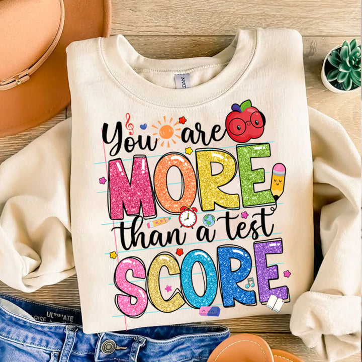 You Are More Than A Test Score DTF Print