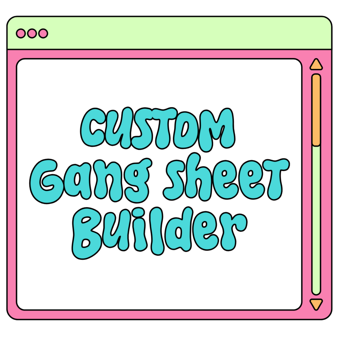 Custom DTF and Gang Sheets - DTF Print up to 22”x120”
