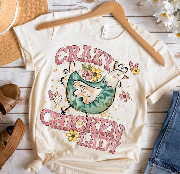 Crazy Chicken Lady DTF Print