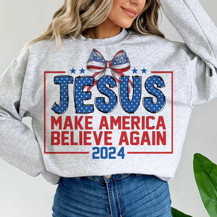 Jesus Make America Believe Again DTF Print