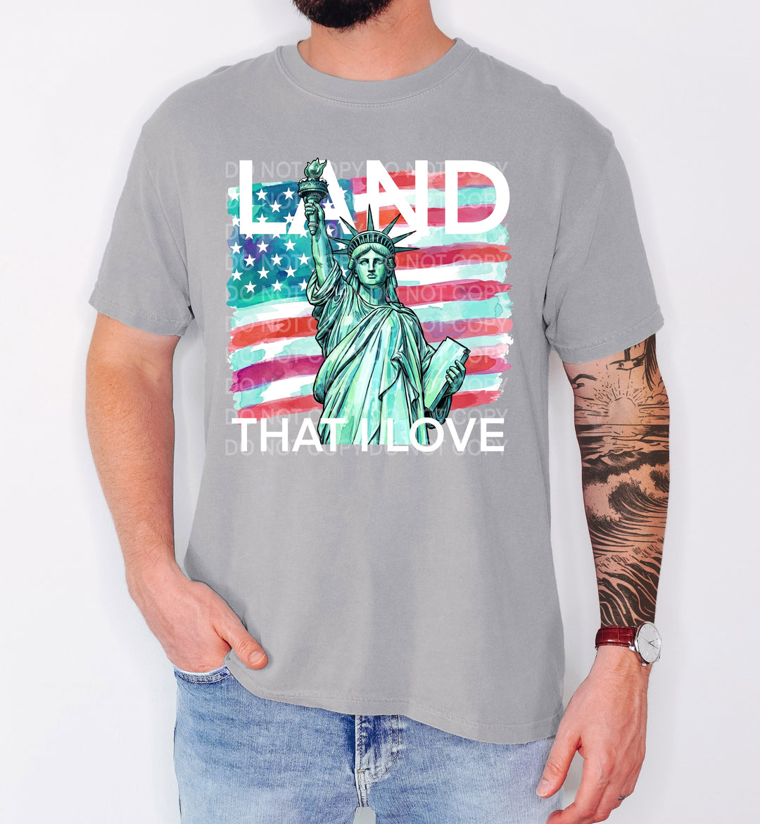 Land That I Love DTF Print