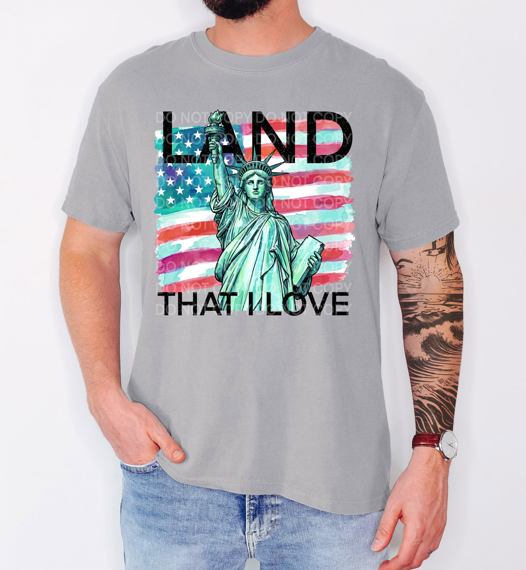 Land That I Love DTF Print