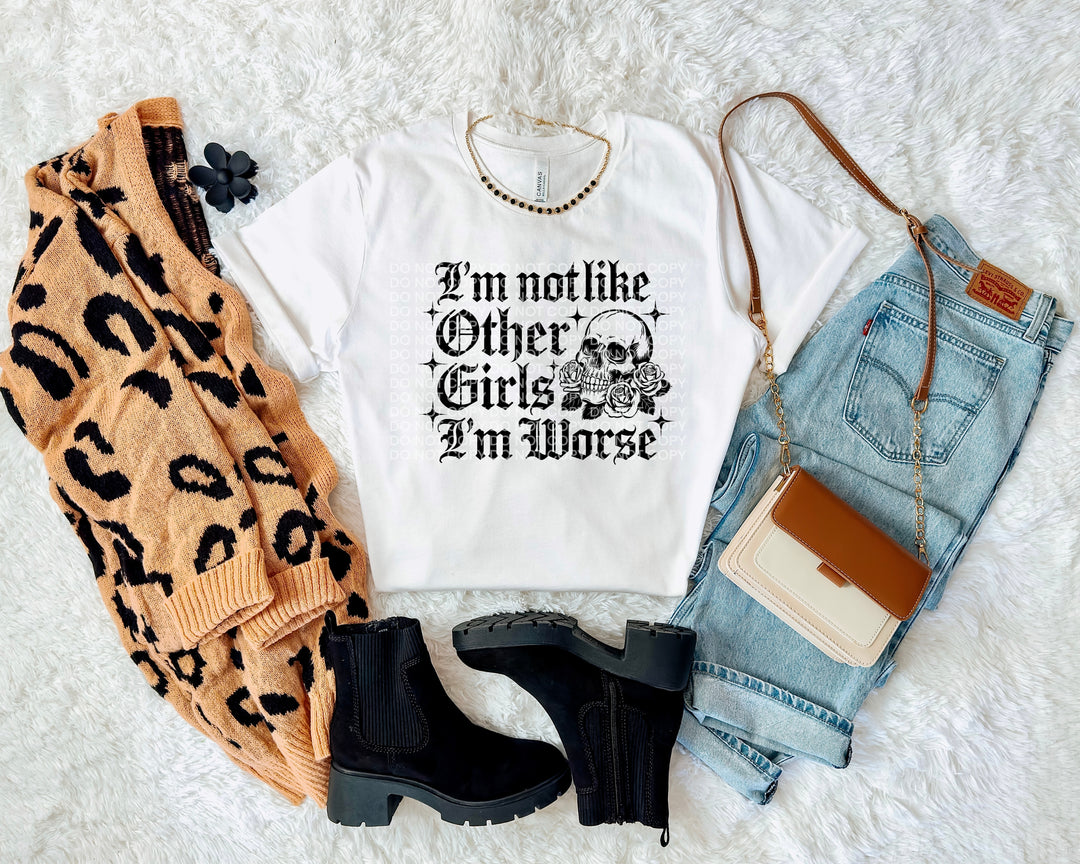 I’m Not Like Other Girls DTF Print