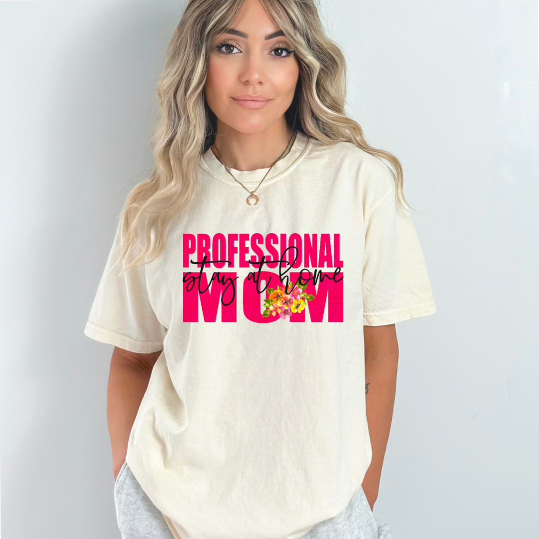 Professional Stay At Home Mom DTF Print