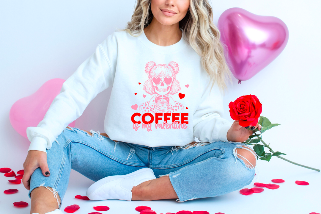 Coffee Is My Valentine DTF Print