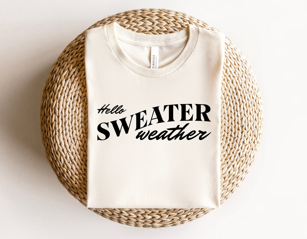 Hello Sweater Weather DTF Print