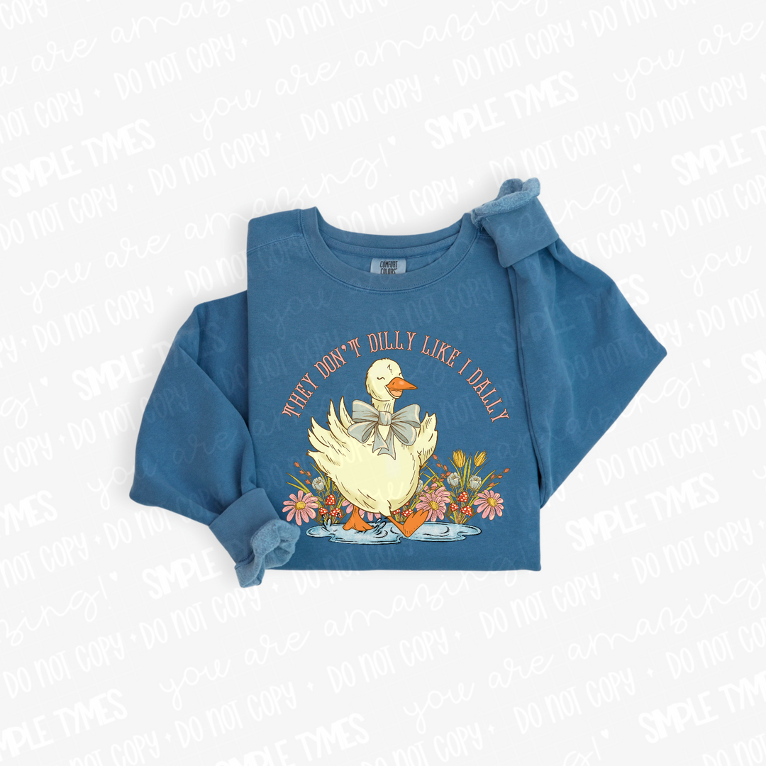 They Don't Dilly Like I Dally DTF Print