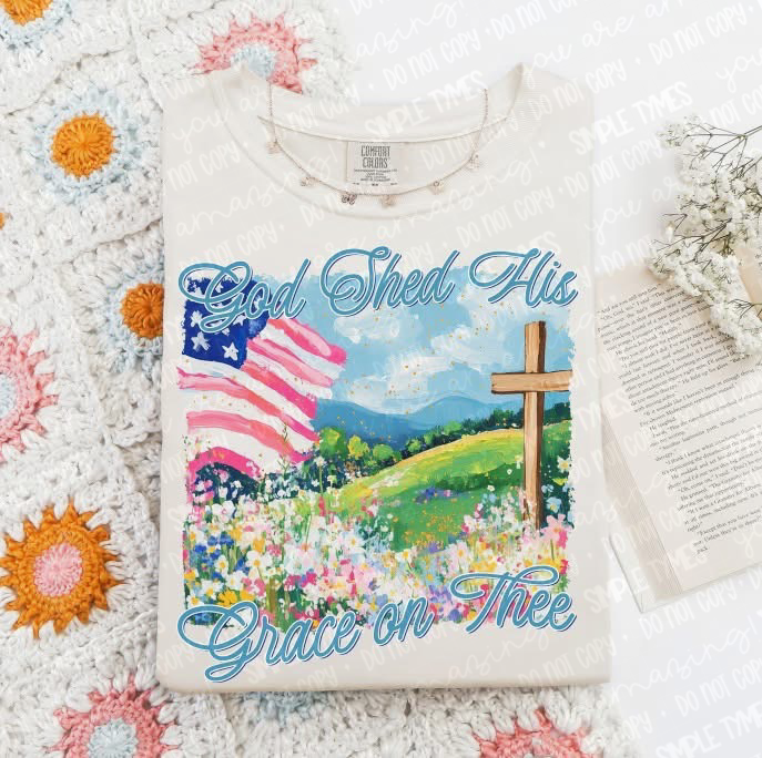 God Shed His Grace On Thee DTF Print