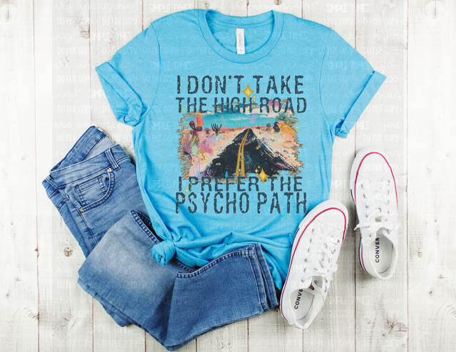 I Prefer The Psychopath DTF Print