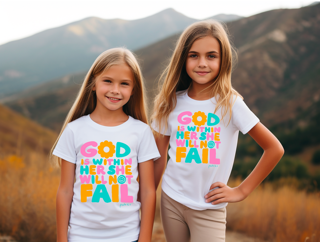 God Is Within Her, She Will Not Fail DTF Print