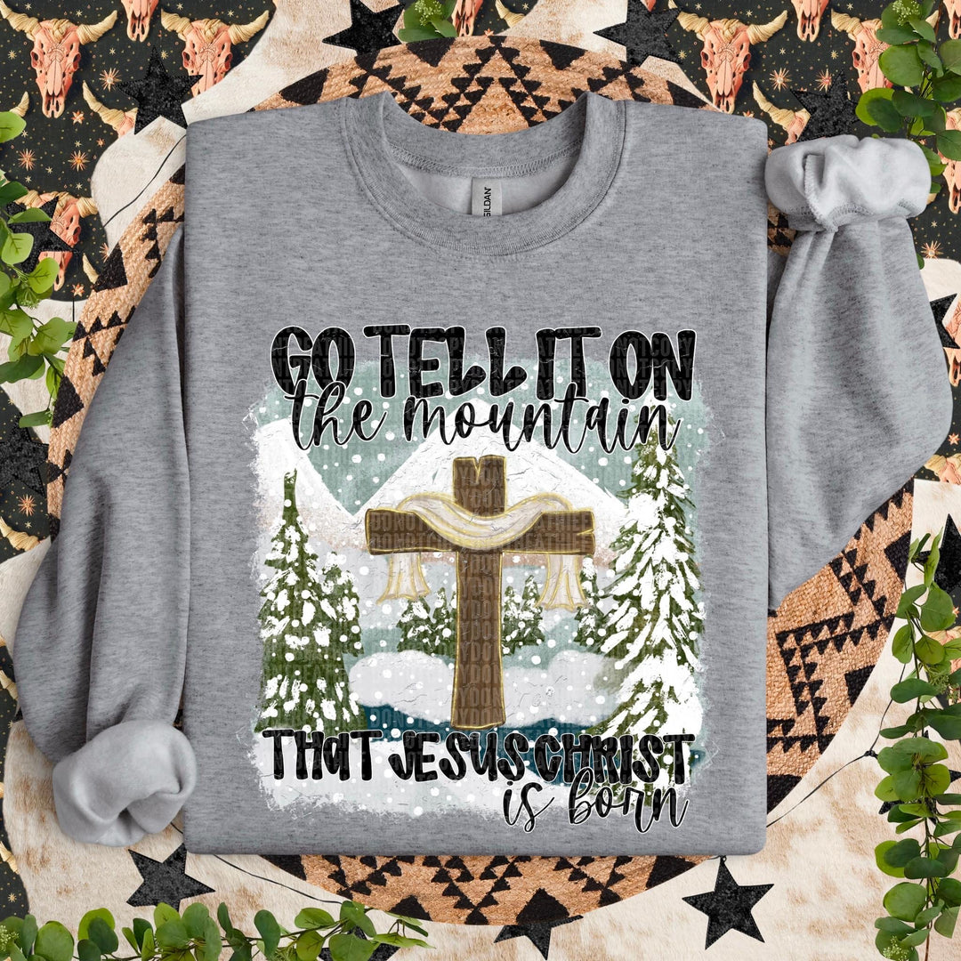 Go Tell It On The Mountain DTF Print