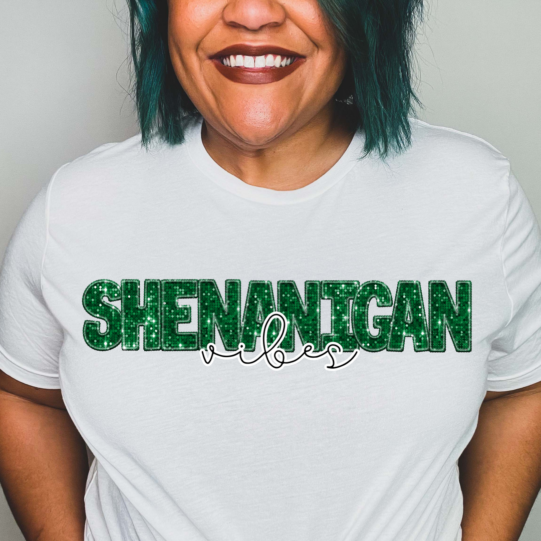 Shenanigan Vibes DTF Print