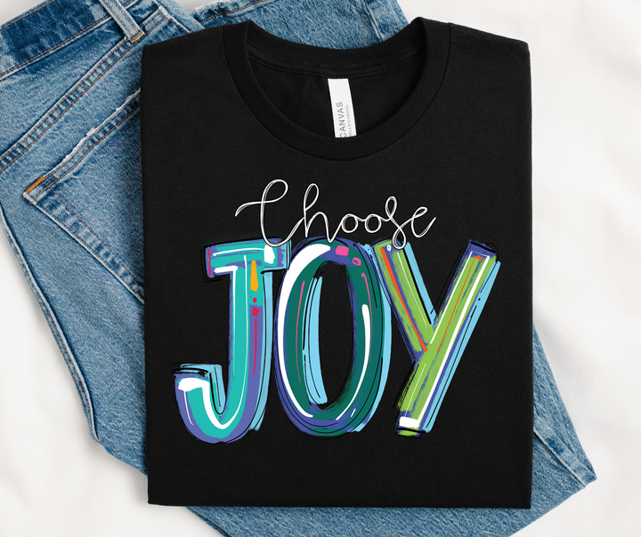 Choose Joy DTF Print