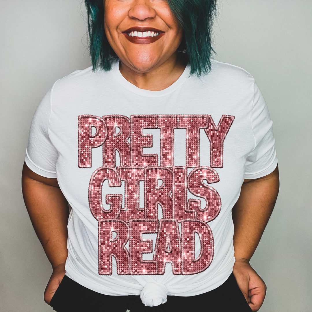 Pretty Girls Read Pink Faux Sequin Embroidery DTF Print