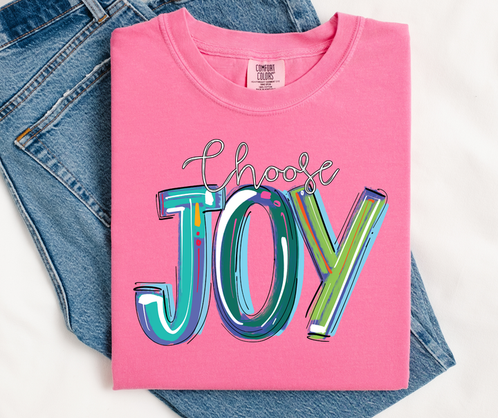 Choose Joy DTF Print