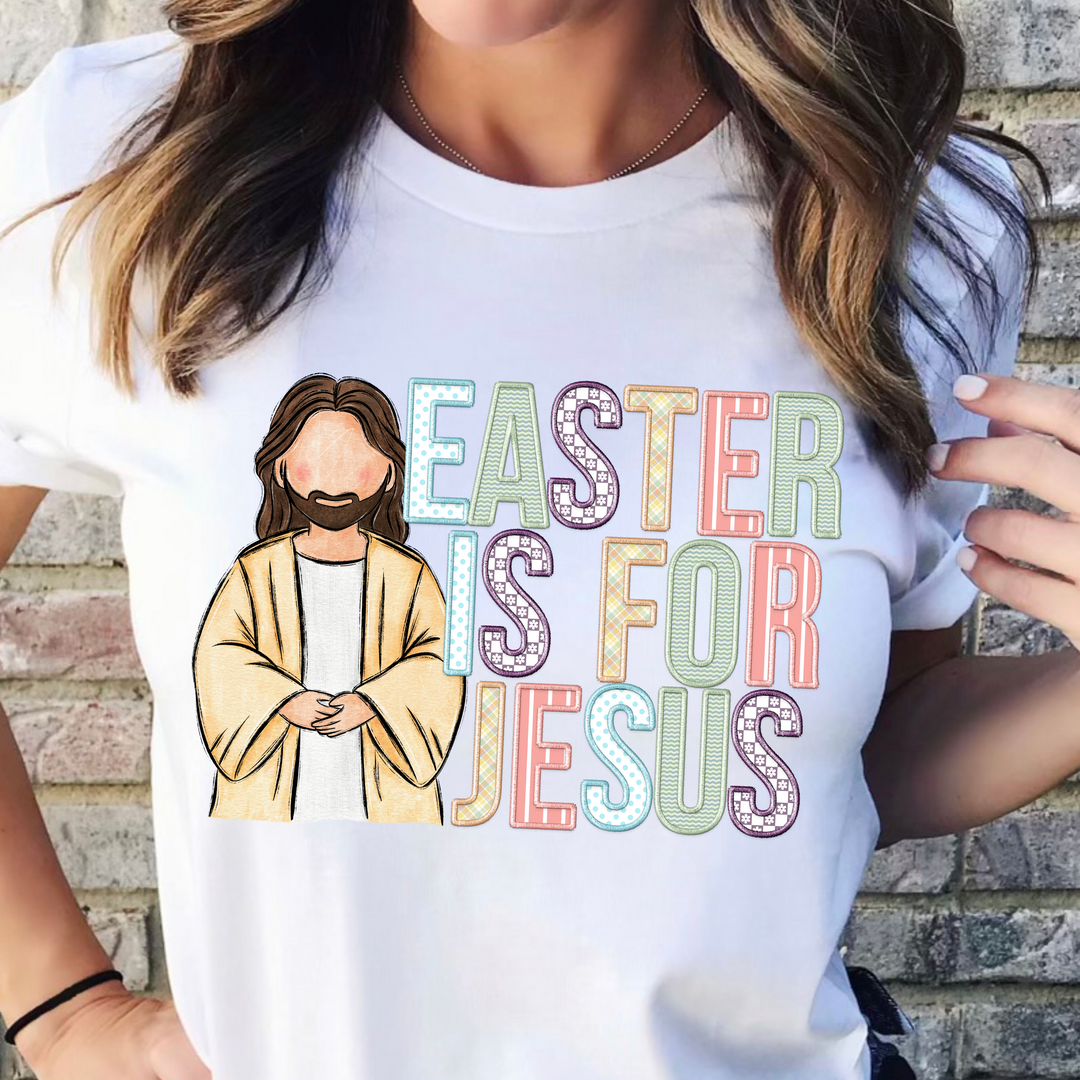 Easter Is For Jesus Faux Embroidery DTF Print