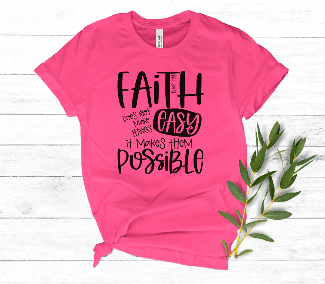 Faith Does Not Make Things Easy DTF Print