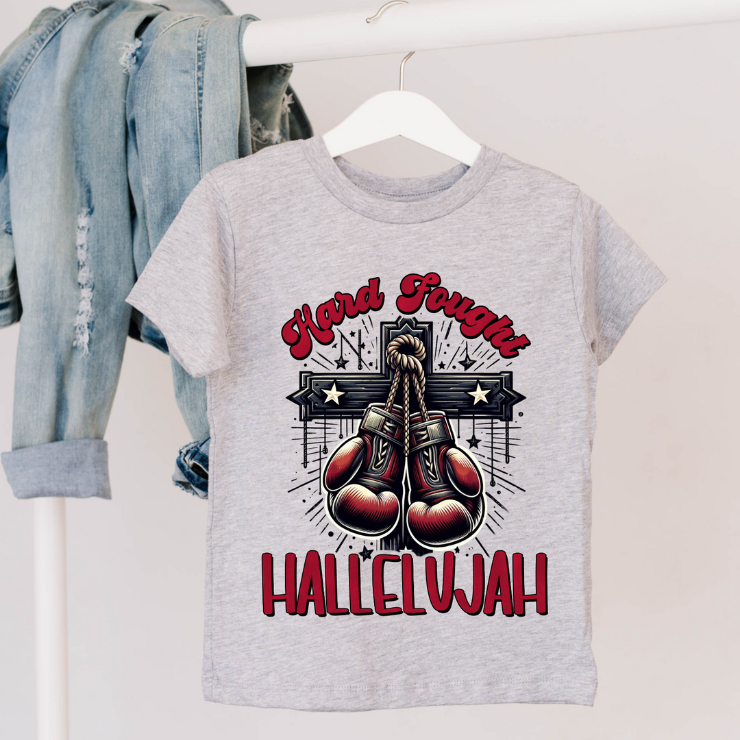 Hard Fought Hallelujah DTF Print
