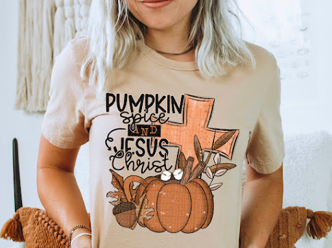 Pumpkin Spice And Jesus Christ DTF Print