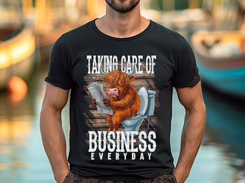 Taking Care Of Business DTF Print