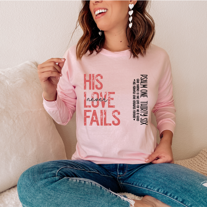 His Love Never Fails DTF Print