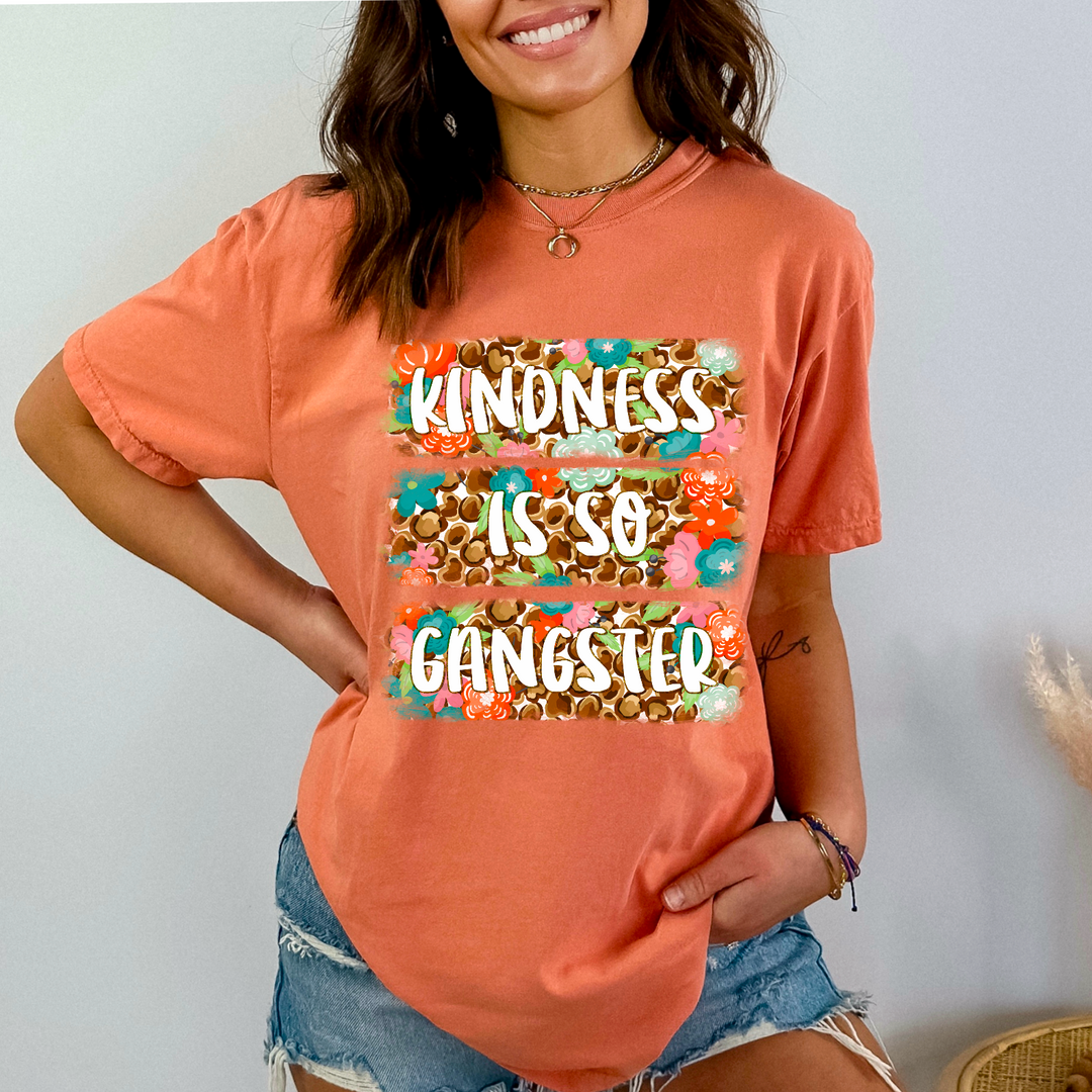 Kindness Is So Gangster DTF Print