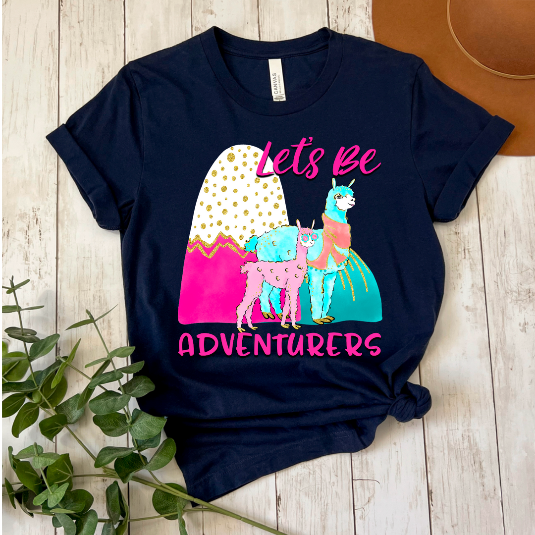 Let’s Be Adventurers DTF Print