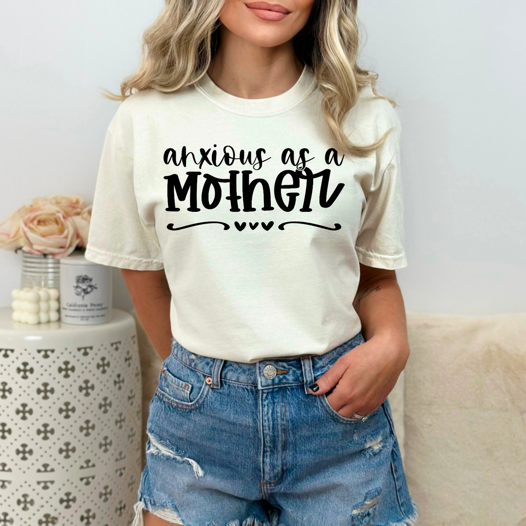 Anxious As A Mother DTF Print