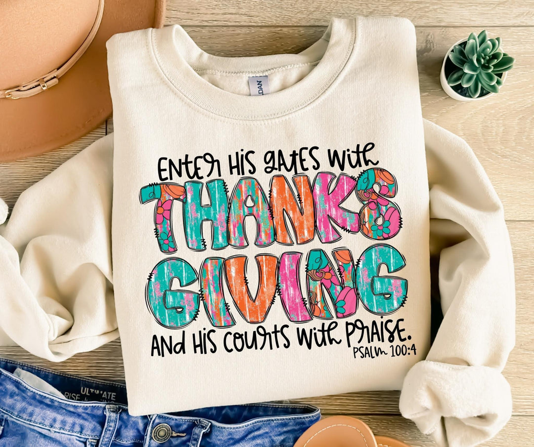 Enter His Gates With Thanksgiving DTF Print