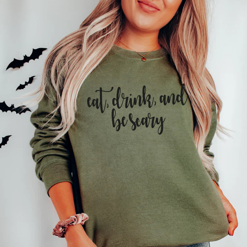 Eat Drink Be Scary DTF Print