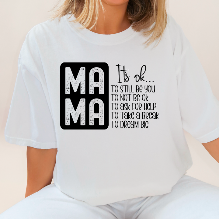 Mama It’s Ok DTF Print