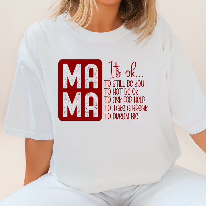 Mama It’s Ok DTF Print