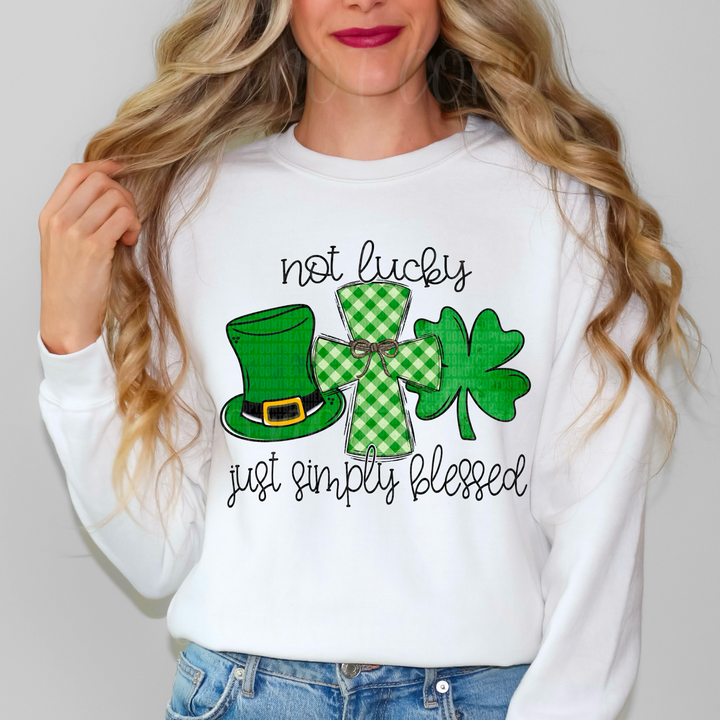 Not Lucky Just Simply Blessed DTF Print