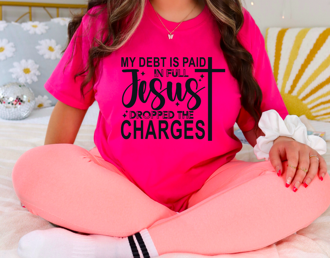 Jesus Dropped The Charges DTF Print