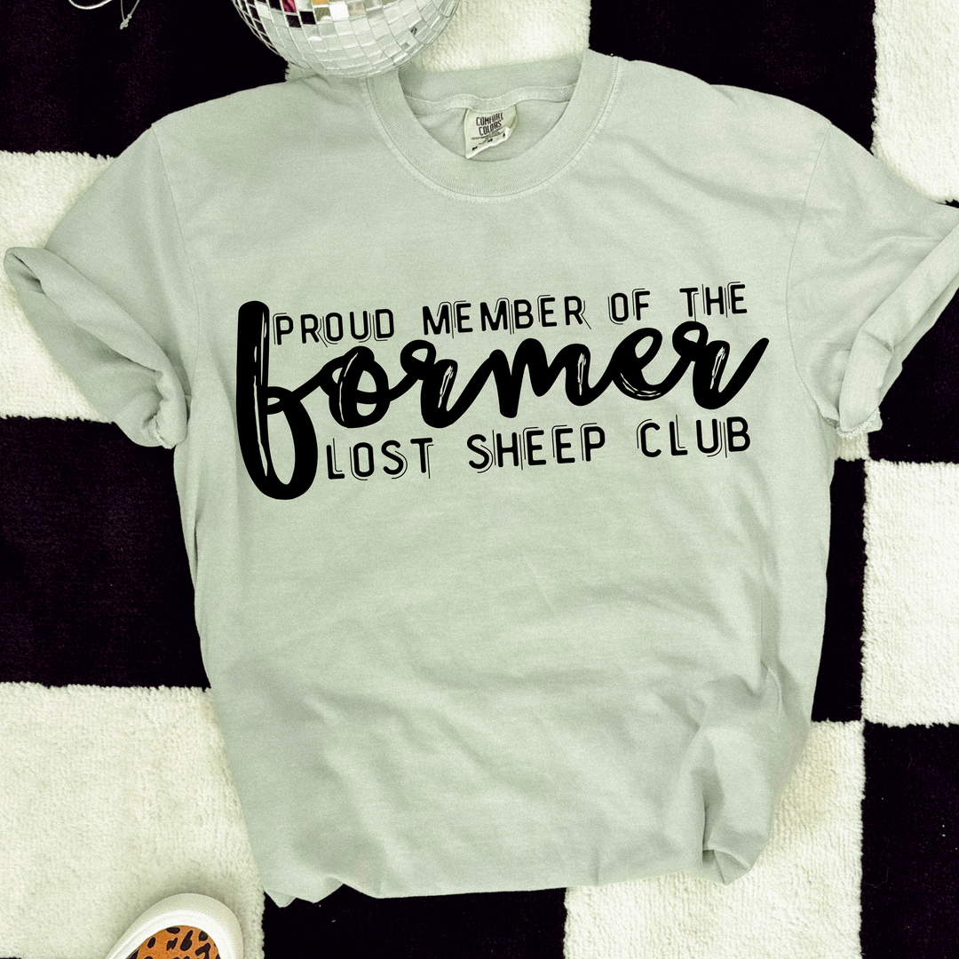 Proud Member of the Former Lost Sheep Club Black DTF Print