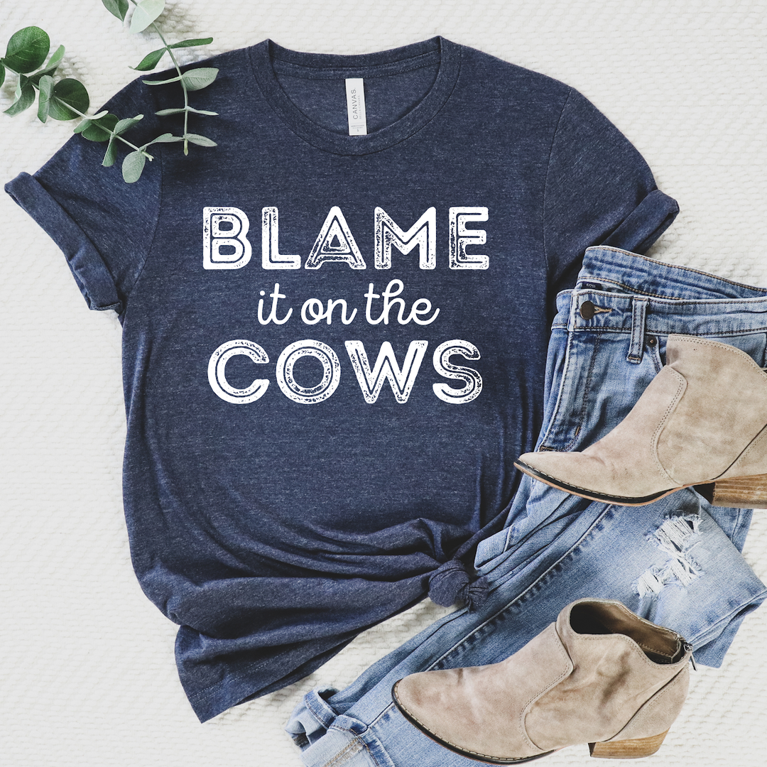 Blame it on the Cows DTF Print